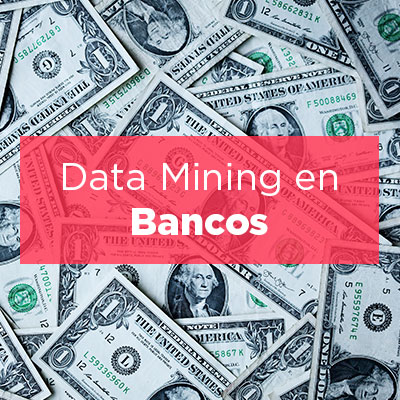bancos-y-data-mining
